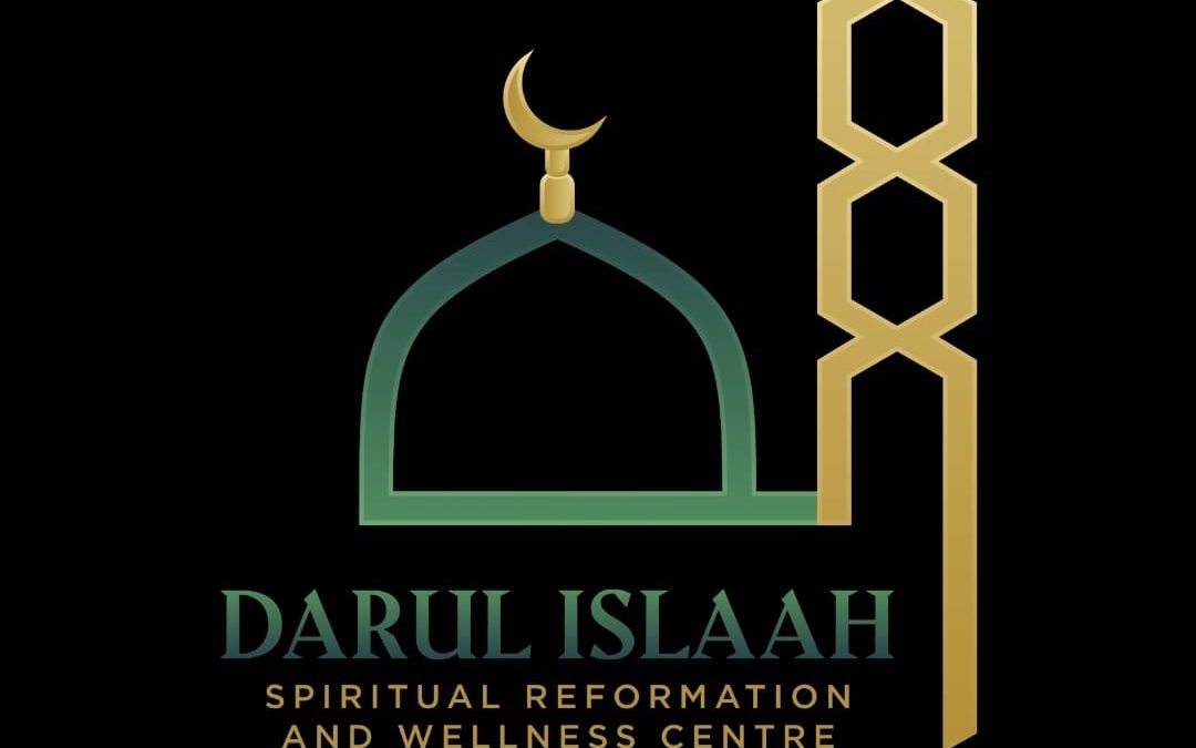 Welcome to Darul Islaah Spiritual Reformation And Wellness Centre